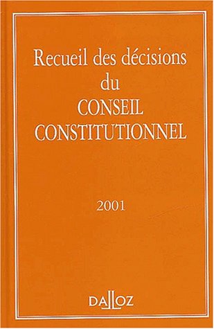 Recueil des décisions du Conseil constitutionnel, 2001