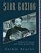 Star Gazing: Hollywood Cinema and Female Spectatorship