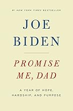 Promise Me, Dad: A Year of Hope, Hardship, and Purpose