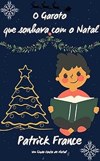 Livro O Garoto que Sonhava com o Natal