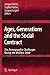 Ages, Generations and the Social Contract: The Demographic Challenges Facing the Welfare State - Jacques Véron, Sophie Pennec, Jacques Légaré