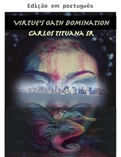 Livro O juramento da virtude: dominação