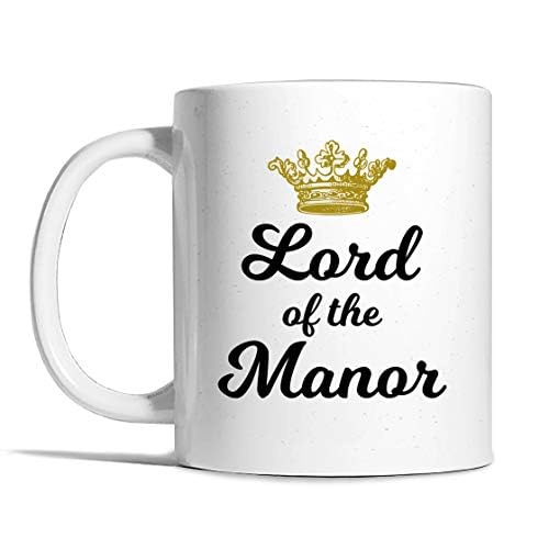 Lord of The Manor Mug - Risk-A Designs, Lord Mug, dad Gift, Fathers Day Gift, Son Gift,Mens Gift, Husband Birthday Gift, House Warming Gift, New Home Gift, Male Friend Gift