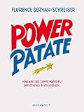 Power Patate. Vous avez des super pouvoirs ! Détectez-les et utilisez-les ! by