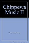Chippewa musicβII