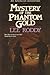 Mystery of the Phantom Gold (American Adventures, Book 7) by 