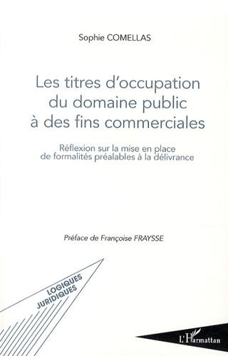 Les  titres d'occupation du domaine public à des fins commerciales