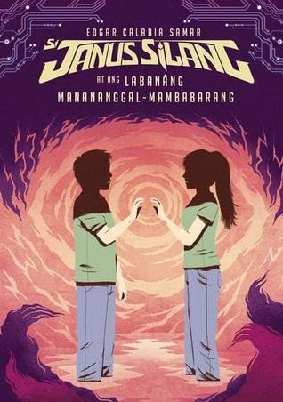 Si Janus Silang at ang Lanang Manananggal-Mambabarang Paperback – 2015