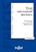 Droit administratif des biens - 7e éd.: Domaine public et privé. Travaux et ouvrages publics. Expropriation (Précis) (French Edition) by 