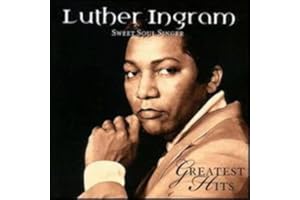Luther Ingram - Greatest Hits Malaco