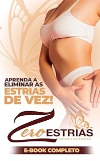 Livro Zero estrias: Saiba como eliminar as estrias