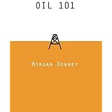 Oil 101