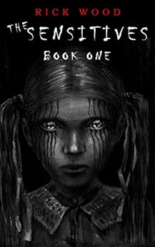 The Sensitives by [Wood, Rick]