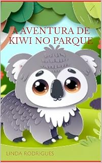 Livro A AVENTURA DE KIWI NO PARQUE