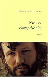 Moi & "Bobby McGee"