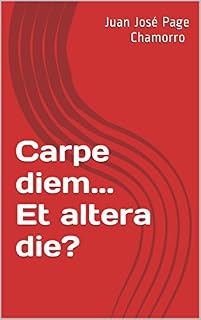 Livro Carpe diem... Et altera die?