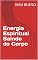 Livro Energia Espiritual Saindo do Corpo