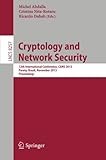 Image de Cryptology and Network Security: 12th International Conference, CANS 2013, Paraty, Brazil, November 20-22, 2013, Proceedings (Lecture Notes in Compute