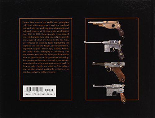 Deadly Beauties, Rare German Handguns, Vol. 1, 1871-1914: Pre-World War I