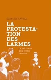 La  protestation des larmes