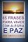 Livro 65 FRASES PARA VIVER COM ALEGRIA E PAZ