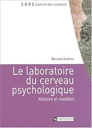 Le  laboratoire du cerveau psychologique