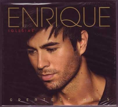 ENRIQUE IGLESIAS– Greatest Hits