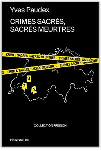 Crimes sacrés, sacrés meurtres