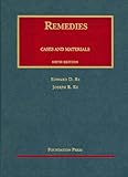Remedies Cases and Materials, Sixth Edition (University Casebooks)