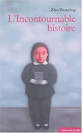 L' incontournable histoire