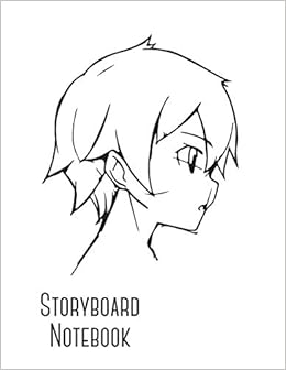 Storyboard Notebook Japanese Anime Storyboard Sketchbook Template Panel Pages For Storytelling And Layouts Pages With 3 Story Board Frames 110 Pages Journals Geek And Geek 9781692126254 Amazon Com Books