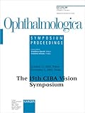 CIBA Vision Symposium - 15th Symposium, Osaka/Tokyo, October-November 2002 Vol. 217 : Proceedings, , 3805576781