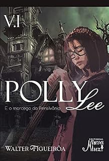 Livro Polly Lee: E o morcego da Pensilvânia