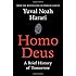 Homo Deus: A Brief History of Tomorrow