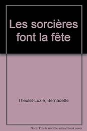 Les  sorcières font la fête
