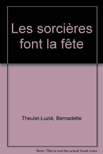 Les  sorcières font la fête