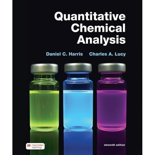 quantitative chemical analysis 分析化学 Quantitative Chemical Analysis: Harris, Daniel C