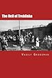 The Hell of Treblinka