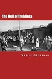 The Hell of Treblinka