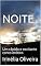 Livro NOITE: Um rápido e excitante conto erótico