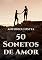 Livro 50 Sonetos De Amor