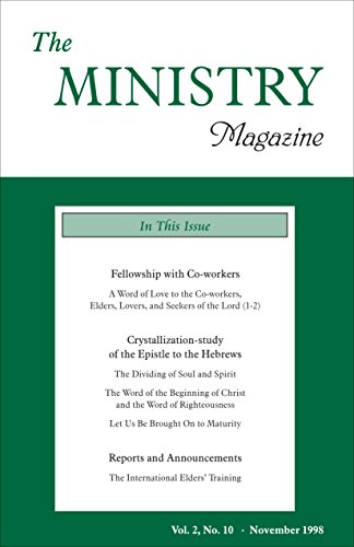 The Ministry of the Word, Vol. 2, No 10: Fellowship with Co-Workers (2) & Crystallization-Study of the Epistle to the Hebrews I (1d)