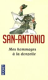 Mes hommages à la donzelle
