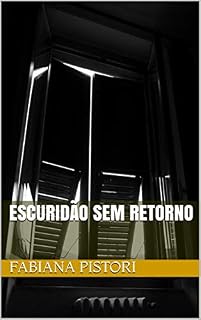Livro Escuridão sem retorno