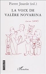 La  voix de Valère Novarina