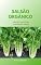 Livro Salsão Orgânico: Guia de Cultivo em Canteiros e Vasos
