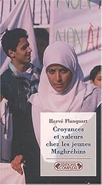 Croyances et valeurs chez les jeunes Maghrébins