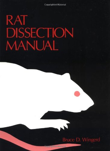 Rat Dissection Manual (Johns Hopkins Laboratory Dissections Series)
