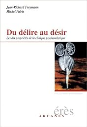 Du délire au désir