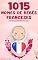 Livro 1015 Nomes de bebês franceses – O livro de nomes populares para meninos e meninas, na França – Encontre o primeiro nome certo, para seu bebê! (Portuguese Edition)